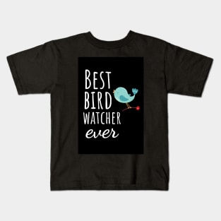 Best Bird Watcher Ever Kids T-Shirt